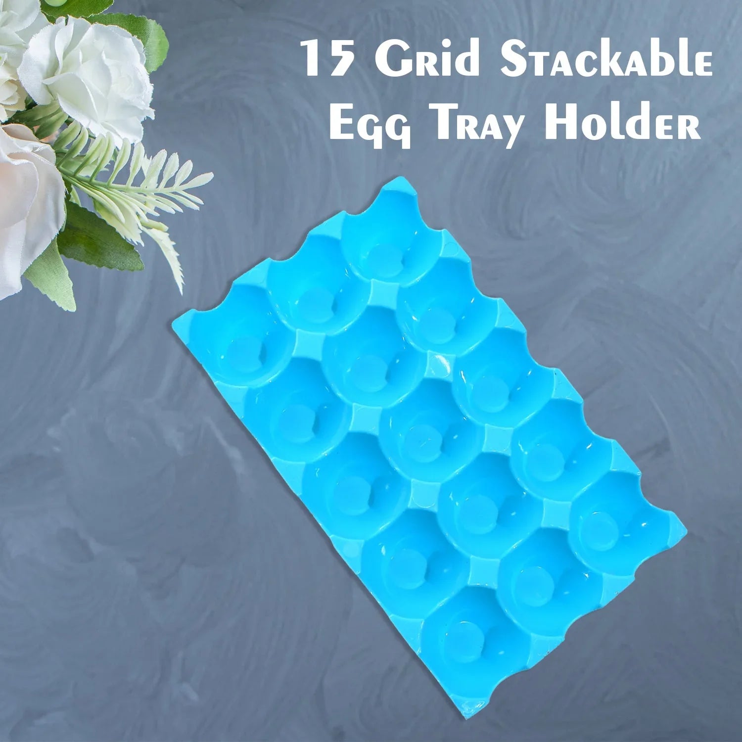 15 Cavity Plastic Egg Tray Egg Trays for Storage with 15 Eggs Holder (4 Pc Set) - Bhavnagar Deodap