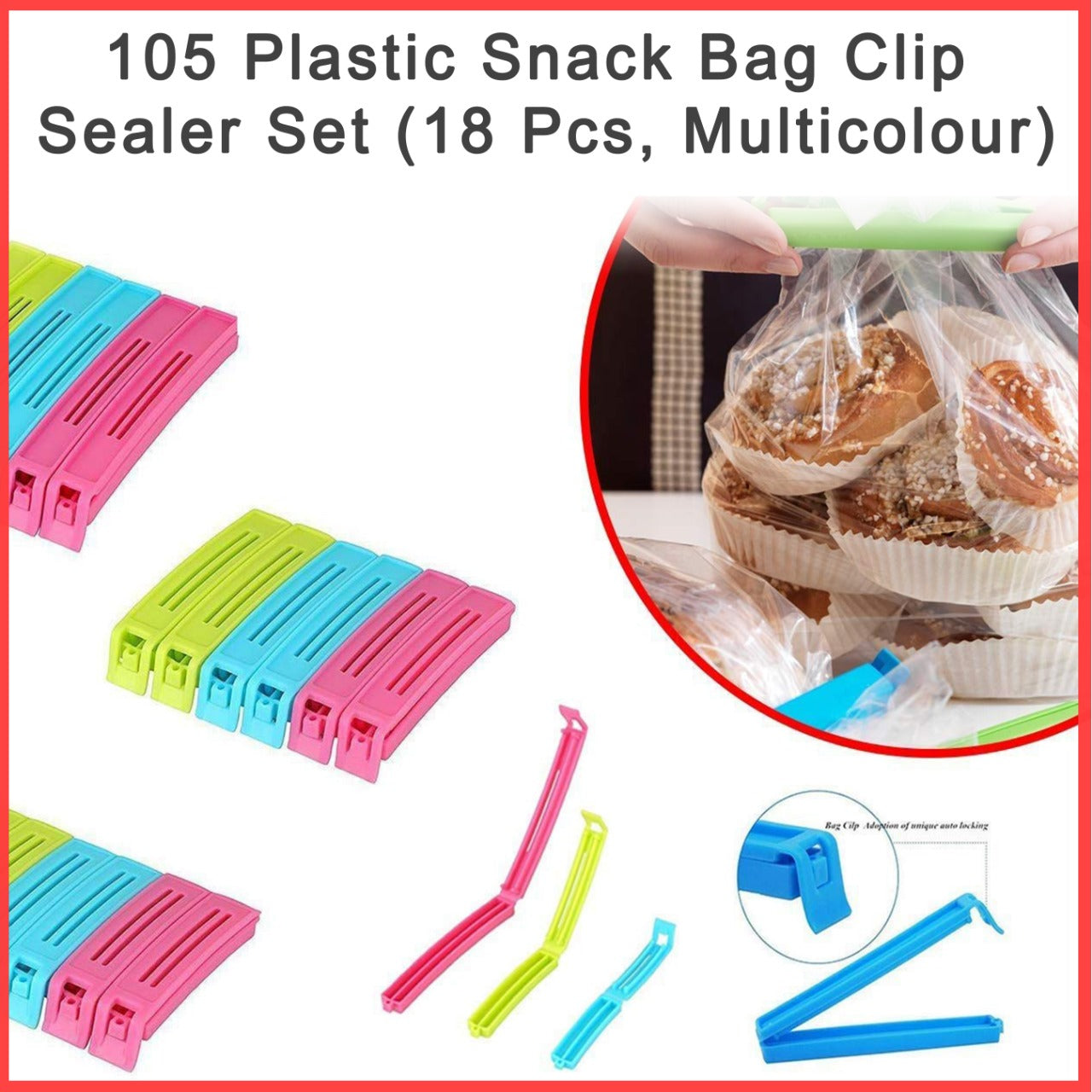 Plastic Snack Bag Clip Sealer Set (18 Pcs, Multicolour) - Bhavnagar Deodap